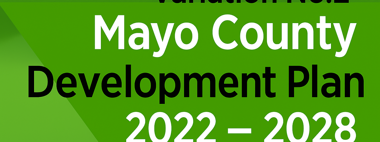 Proposed Draft Variation No.2 Mayo County Development Plan 2022-2028 - Renewable Energy Strategy